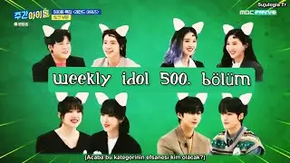 [Türkçe Altyazılı] Weekly Idol 500.Bölüm-Super Junior, GFriend, Oh My Girl, Monsta X