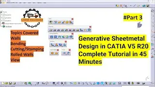 Generative Sheetmetal Design in CATIA V5 R20   Complete Tutorial in 45 Minutes