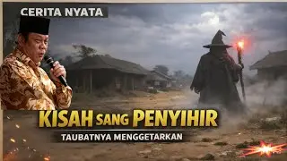 SUBHANALLAH! Kisah Sang Penyihir | Kh Zainuddin MZ 