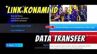 HOW To Create & Link KONAMI ID , DATA Transfer in eFootball 2026 (Android/ IOS)