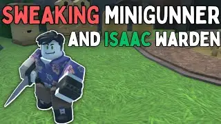 NEW SKIN SHOWCASES - CEOOFISAAC WARDEN AND SWEAKING MINIGUNNER | Roblox Tower Defense Simulator