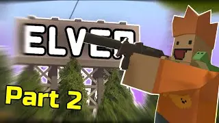 So much loot!! - Unturned Survival in the new Elver map - Part 2