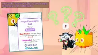 [PSX] 🐱🍍PINEAPPLE HUGE CAT | ВЫБИЛ НОВОГО ХУГА🍍🐱