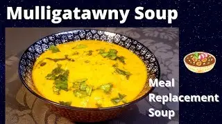 Mulligatawny soup recipe in tamil| Meal Replacement Soup| vegetarian Mulligatawny soup