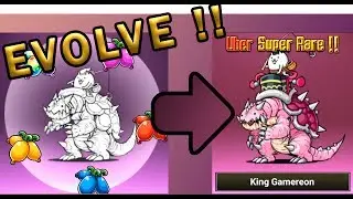 [The Battle Cats] Evolve Guardian Gamereon to King Gamereon