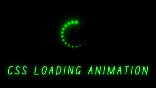 CSS Loading Animation Effects | CSS Animation Tutorial for Beginners