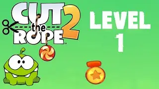 Cut the Rope 2 - Level 1 (3 stars)