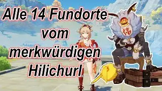 💪Genshin Impact - Errungenschaft: Ein Wunder ist geschehen! 14 Fundorte vom merkwürdigen Hilichurl💪