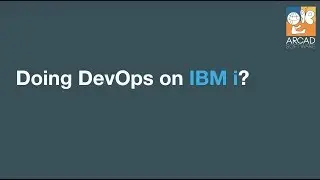 Optimize your end-to-end Testing on IBM i with ARCAD-Verifier