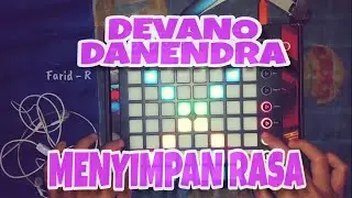 Devano Danendra - Menyimpan Rasa || Launchpad Mk 2 Cover