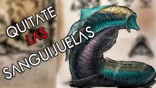 TODOS lo METODOS para QUITARTE SANGUIJUELAS !  🤩 Tutorial ARK