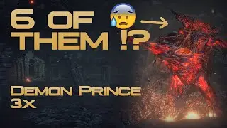 Demon Prince Triple Spawn | [Dark Souls 3 Co-op / Enemy Onslaught Mod]