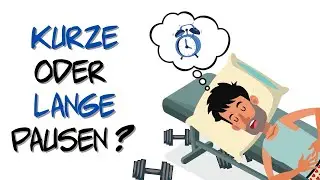 KURZE oder LANGE Pausen? Wie lang solltest du warten zwischen deinen Sätzen?