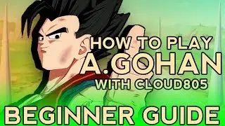[SEASON 2] Adult gohan DBFZ beginner guide! Tips & tricks