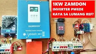 PAANO PATAKBUHIN ANG DALAWANG LUMANG REF SA 1KW ZAMDON INVERTER