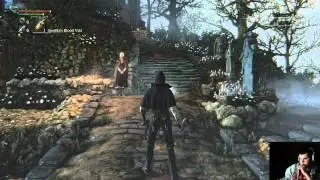 Bloodborne W/ Desertfox part 2