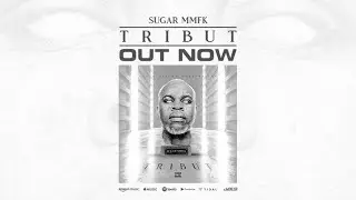 Sugar MMFK - TRIBUT (Album Snippet)