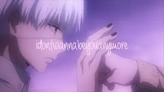 idontwannabeyouanymore「anime mix edit」