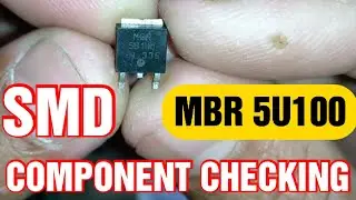 How to check Smd MBR 5u100 Schottky Diode II smd mbr5u100 II All details of mbr5u100
