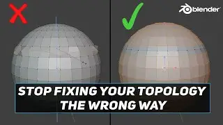 Stop Fixing Your Topology Incorrectly! | Blender Tutorial