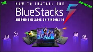 HOW TO INSTALL THE *NEW* BLUESTACKS 5 ANDROID EMULATOR ON WINDOWS 10 (2021)