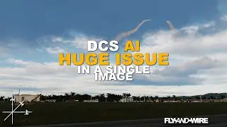DCS AI HUGE ISSUE in a single image *UPDATED*