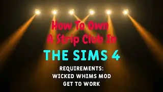 How to Own a Strip Club in The SIMS 4
