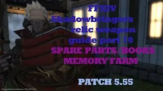 FFXIV Shadowbringers relic weapon guide part 10  patch 5 55 step one