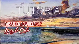 Tutorial: Como hacer Atardecer Acuarela y Lápiz de Color | How to make a Sunset Watercolor ARTENICA