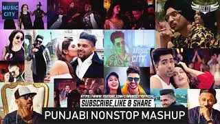 Punjabi Mashup 2019 || Top Hits Punjabi Remix Songs 2019 ||