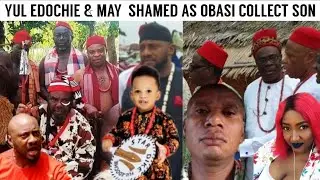 MR OBASI & KINSMEN STORM YUL EDOCHIE & MAY TO COLLECT HIS SON STARDIKE