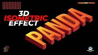 Illustrator Tutorial || SUPER EASY 3D Isometric Text || PANDA POINT STUDIO