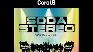 Soda Stereo Sinfónico Coral - Coro UB