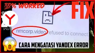 cara mengatasi yandex error | kenapa yandex error | cara yandex tidak bisa dibuka