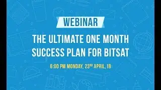 The Ultimate One Month Success Plan for BITSAT