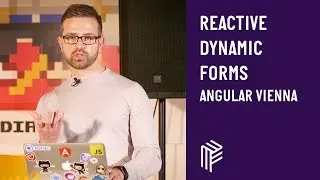 Angular Vienna, Reactive dynamic Forms, January 2019