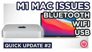M1 MAC ISSUES: USB, Bluetooth & WiFi