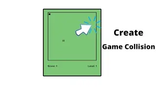 2.9 Build a simple snake game with TypeScript: Create Game Collision