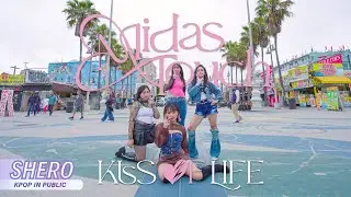 [KPOP IN PUBLIC LA | ONE TAKE] Kiss of Life (키스오브라이프) - "Midas Touch" Dance Cover 댄스커버 | SHERO