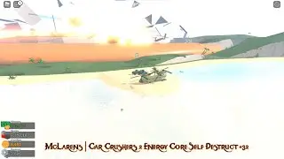 McLarens | Car Crushers 2 Energy Core Self Destruct #32