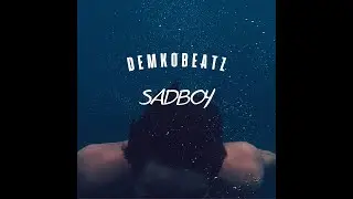 DemkoBeatz - Sad Boy ( Official Audio )