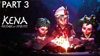 Kena Bridge of Spirits - Lantern Cave, Corrupt Taro, The Woodsmith - PART 3
