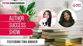 Tina Booker's unique approach in transforming her story into a powerful memoir | Author Success Show