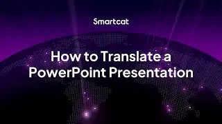 How to Translate a PowerPoint Presentation