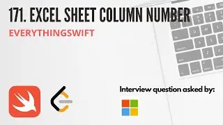 Leetcode 171: Excel Sheet Column Number - Swift Programming Language