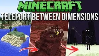 Minecraft: How To Teleport Between Dimensions Tutorial