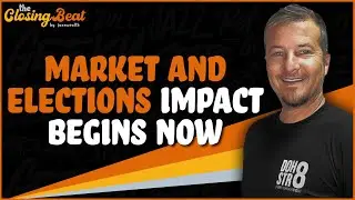 Stock Market And Elections Impact Begins Now.