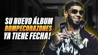 ANUEL - ROMPECORAZONES ¿CÚANDO SALE? Explicado...