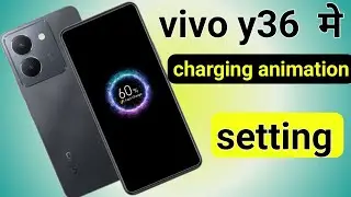 charging animation setting vivo y36 | how to set charging animation in vivo y36
