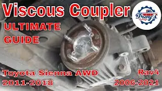 Toyota Sienna and Rav4 Viscous Coupler bearing noise the ULTIMATE REPAIR GUIDE